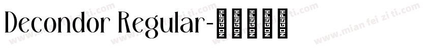 Decondor Regular字体转换